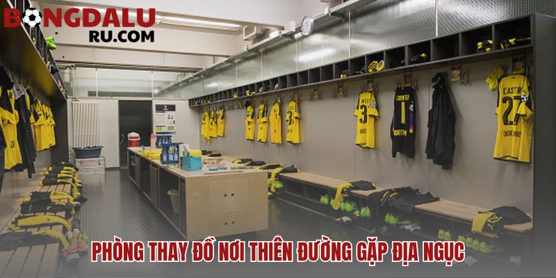 phòng thay đồ bóng đá: nơi quyết định tinh thần thi đấu